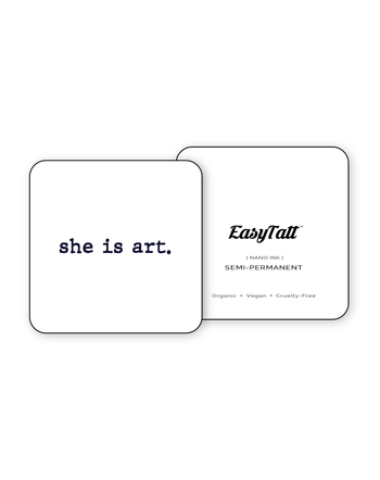 She is art x 2 - Semi-Permanent Tattoo